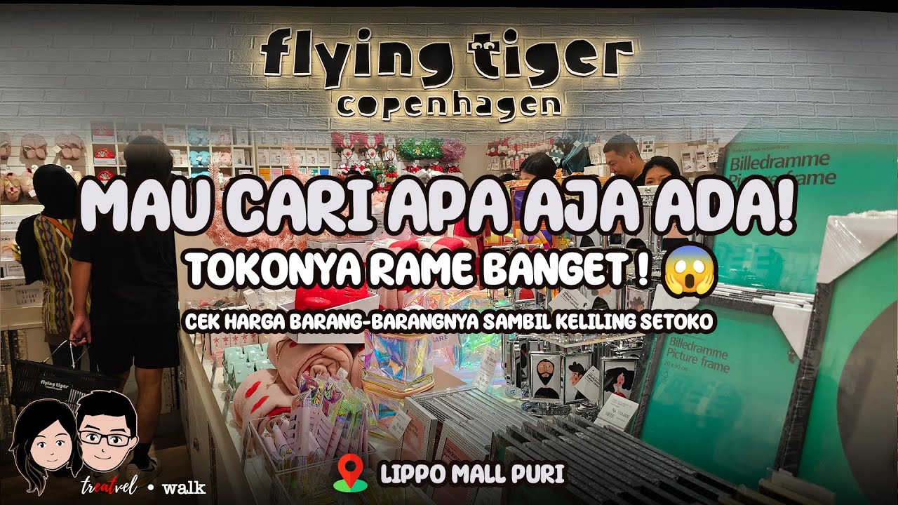 Flying Tiger, Toko Asal Denmark yang Lagi Viral di Jakarta. Yuk Lihat Serunya Berbelanja di Sini!