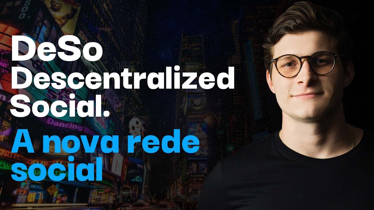 DeSo  - UTILITY TOKEN , COMO FUNCIONA, VALE A PENA INVESTIR? | FELIPPE PERCIGO