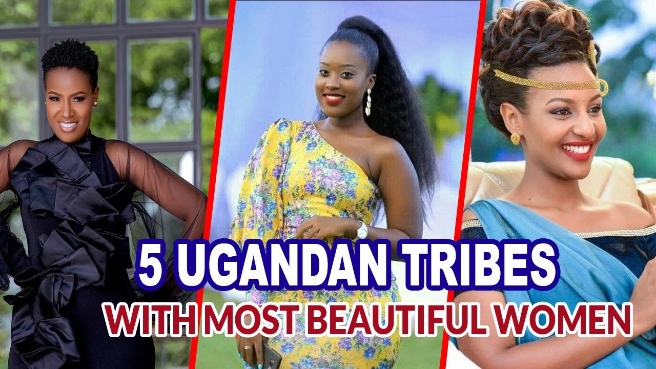 5 Ugandan Tribes With Most Beautiful Women