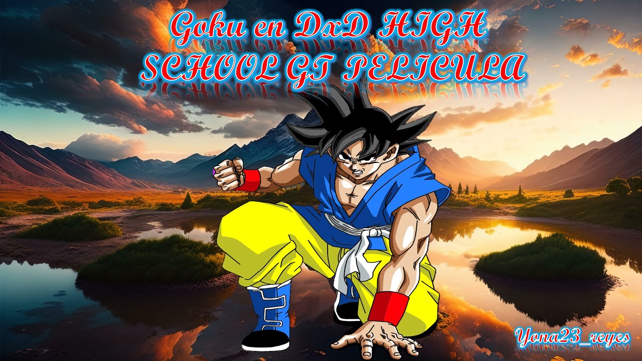 Goku en DxD - ¡La Película Completa!