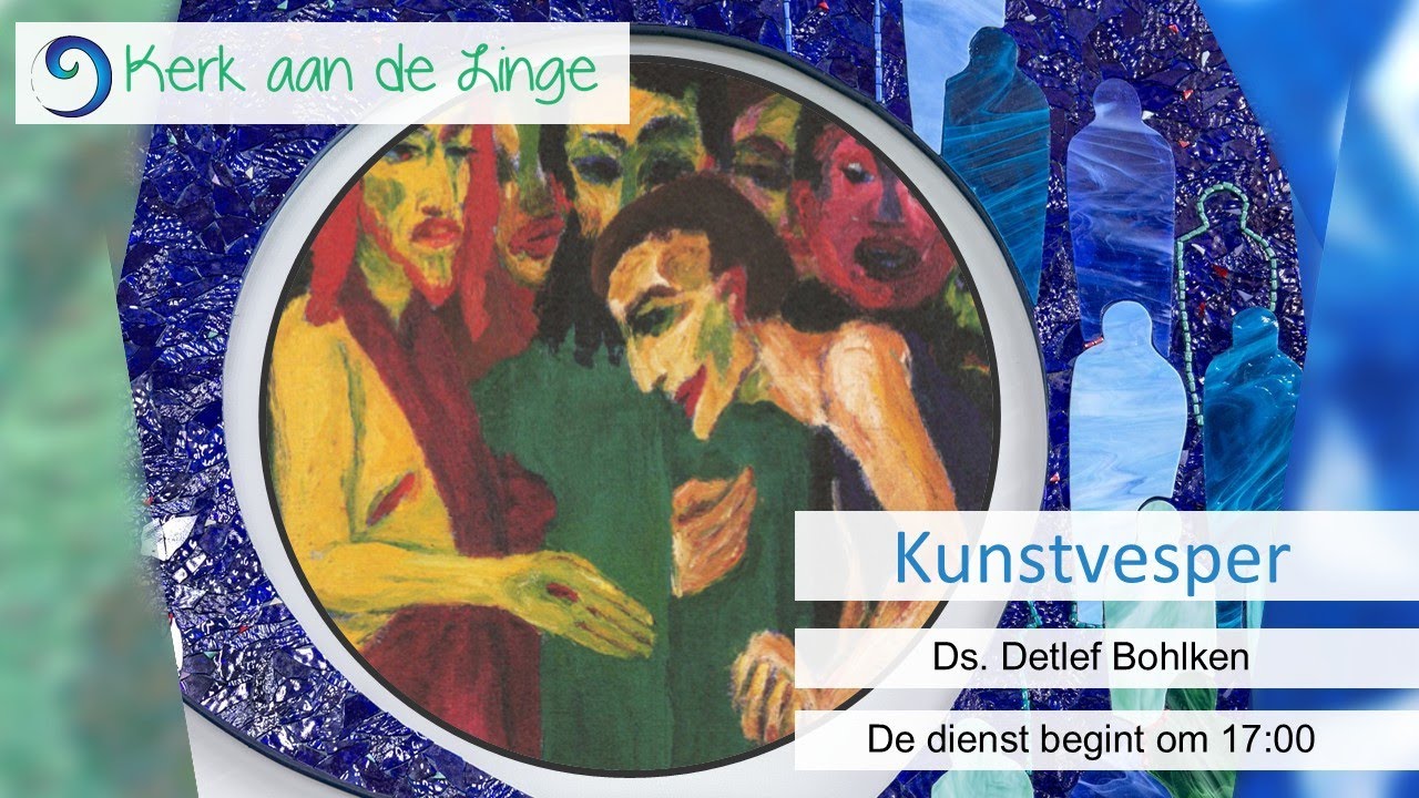 Kunstvesper - Kerk aan de Linge