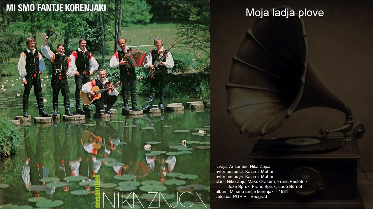 Moja ladja plove - Ansambel Nika Zajca
