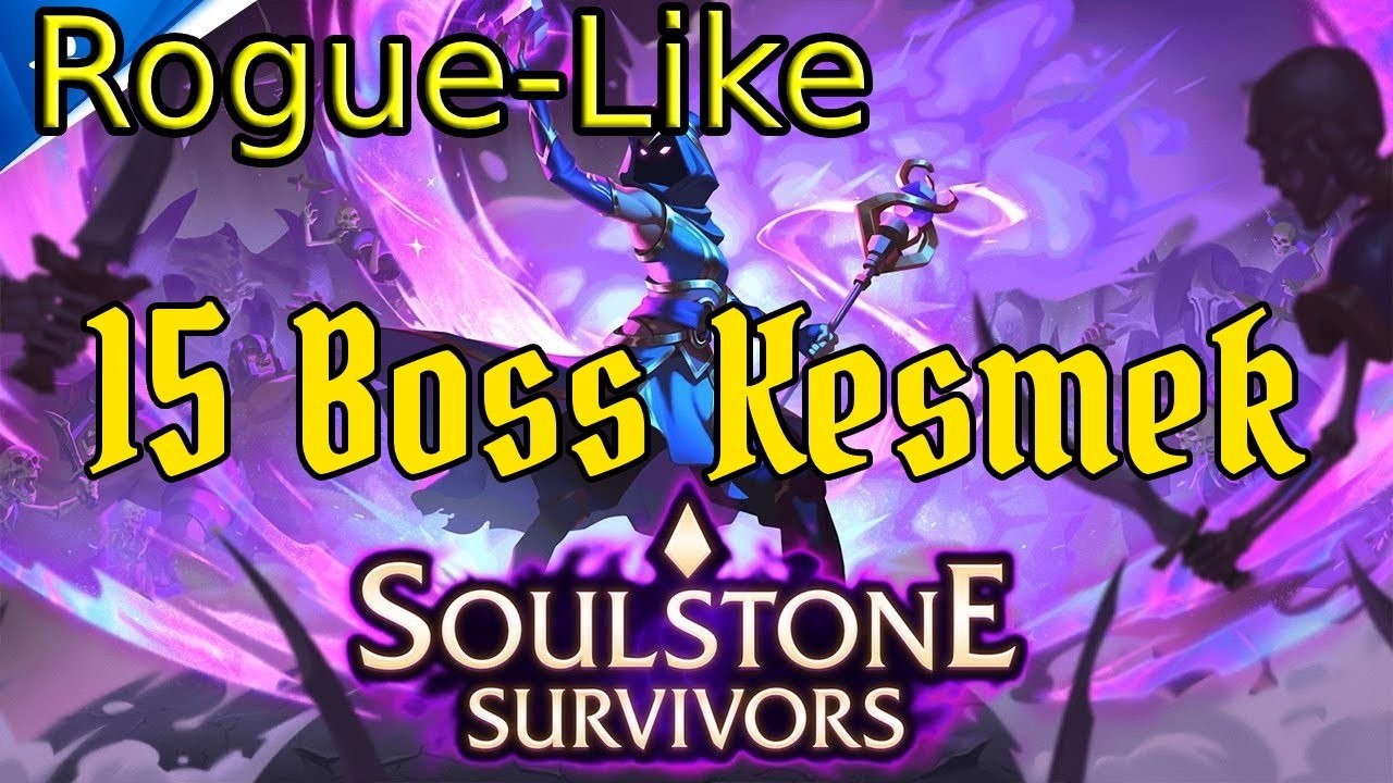 BÜYÜCÜ ŞÖVALYE İLE 15 BOSS KESMEK - Soulstone Survivors #4