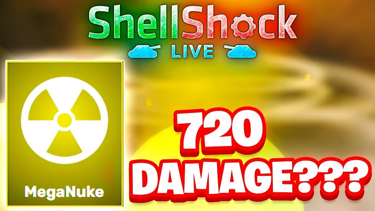 That Nuke Did HOW MUCH DAMAGE? ShellShock Live