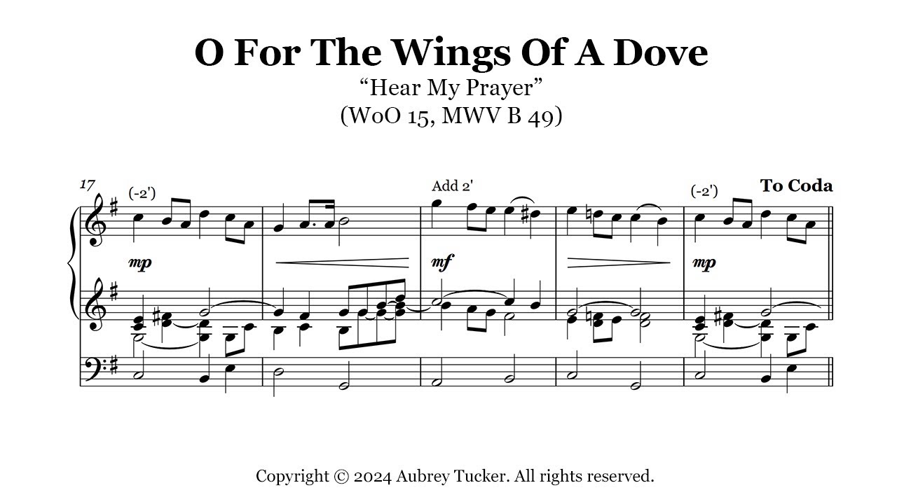 Organ: O For The Wings Of A Dove (Hear My Prayer, WoO 15, MWV B 49) - Felix Mendelssohn