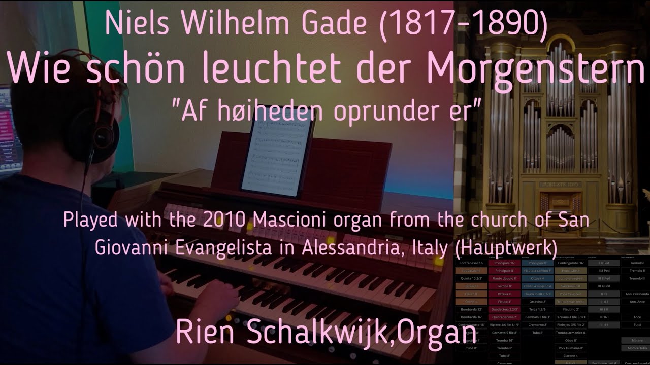 Wie schön leuchtet der Morgenstern | Niels Wilhelm Gade