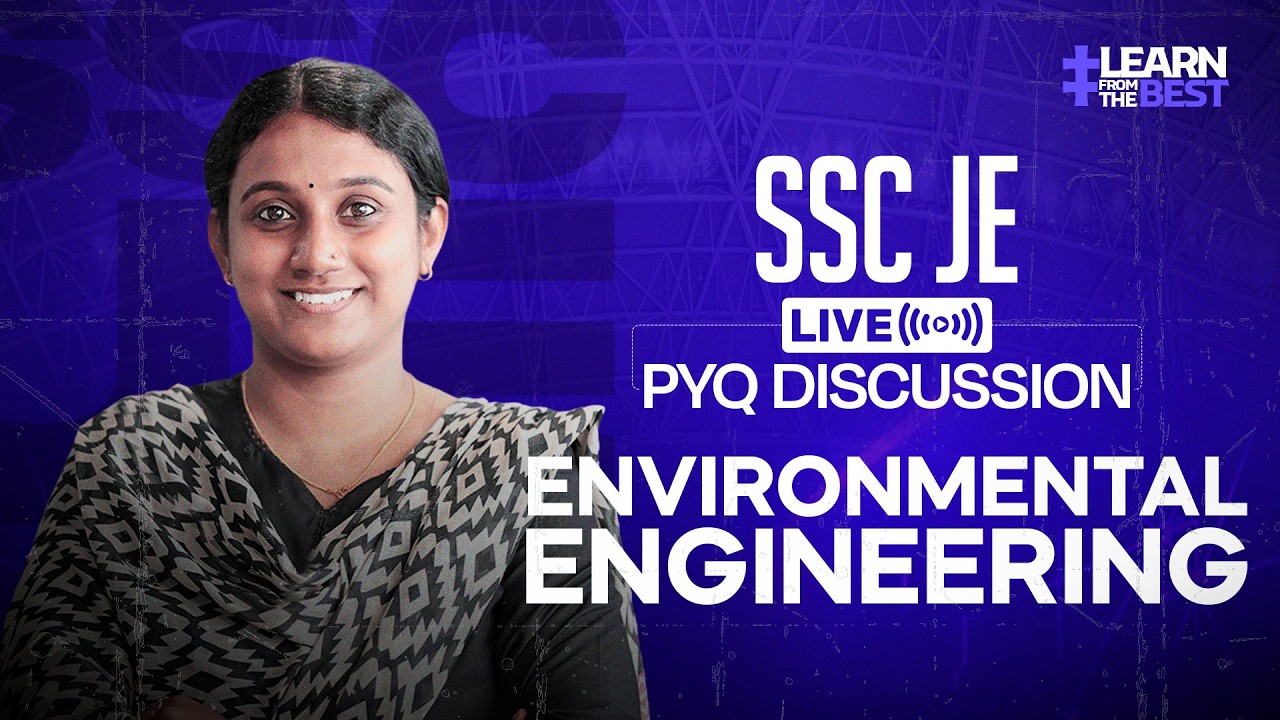Экологическая инженерия | Подготовка к экзамену SSC JE | Курс повторения