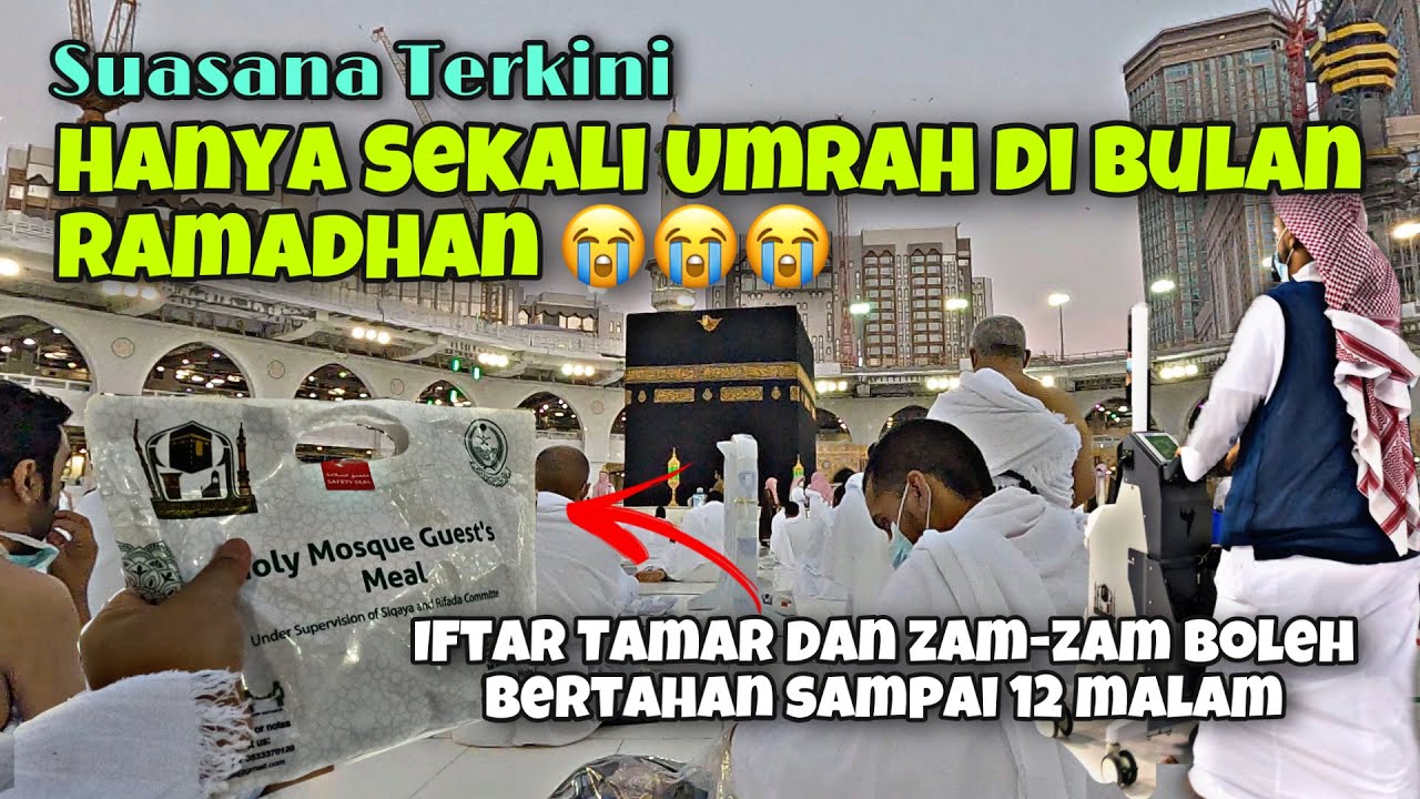 Umrah Akhir Ramadhan Sangat Mencabar Penuh Dengan Jemaah !!!