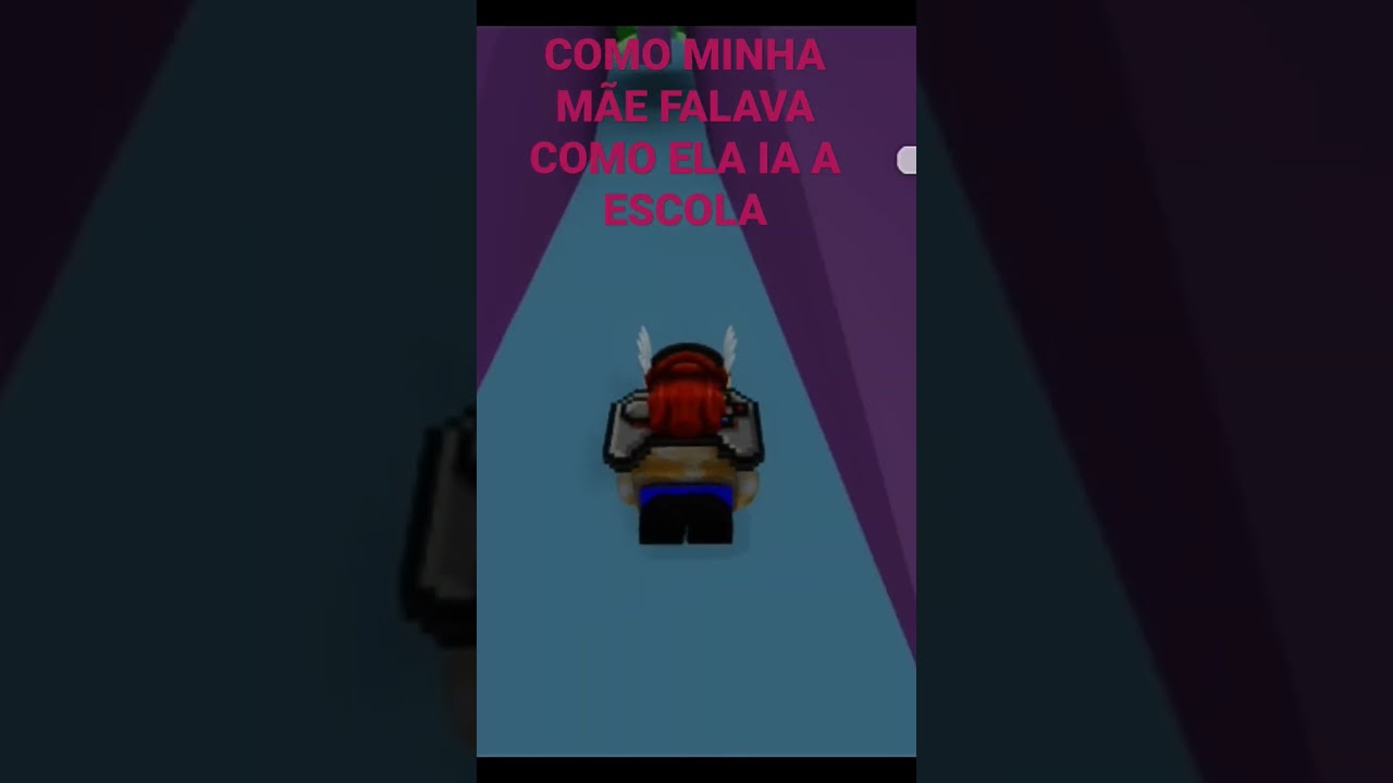 COMO MINHA MÃE FALAVA COMO ELA IA A ESCOLA