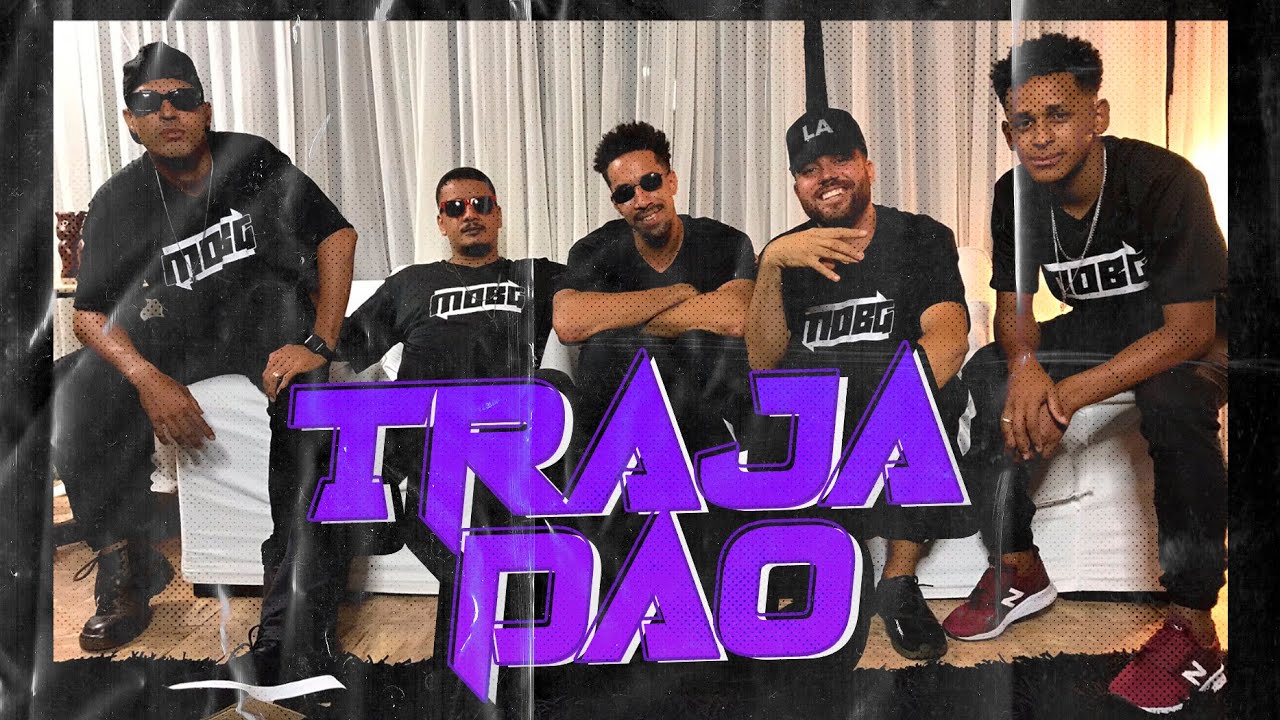 MOB G - Trajadão (prod.@NeyMoura )