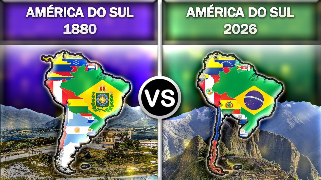 América do Sul 1880 vs América do Sul 2026 | Comparação Histórica de Países