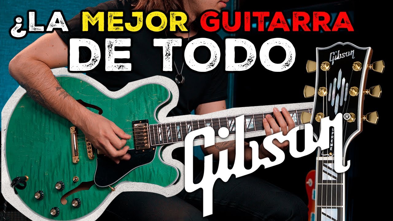 ¿La GUITARRA más VERSÁTIL de GIBSON? - ES Supreme | Eusica
