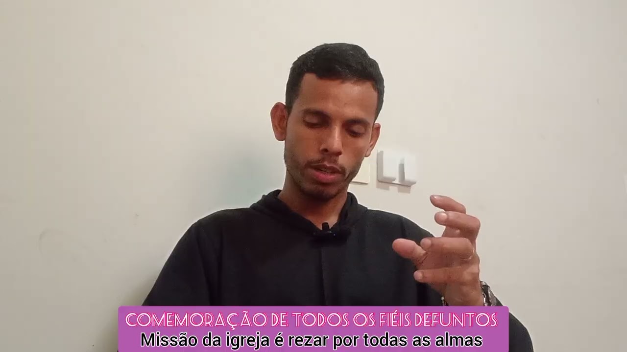 Todos nós temos a missão de rezar pelas almas e principalmente pela salvação das nossas Almas  
