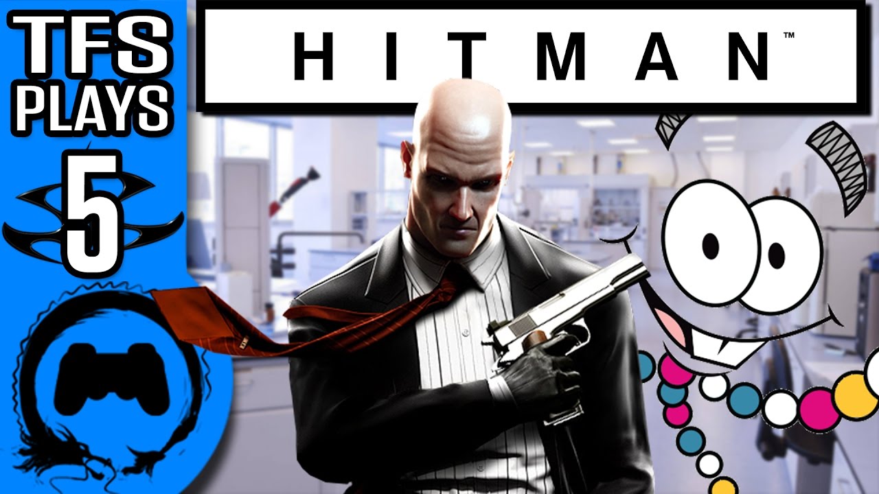 HITMAN Part 5 - TFS Plays