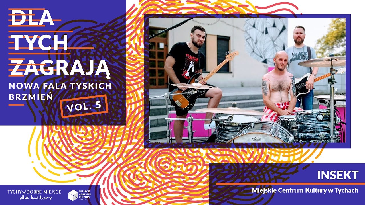 Koncert zespołu INSEKT // Dla Tych zagrają vol. 5 | MCK Tychy