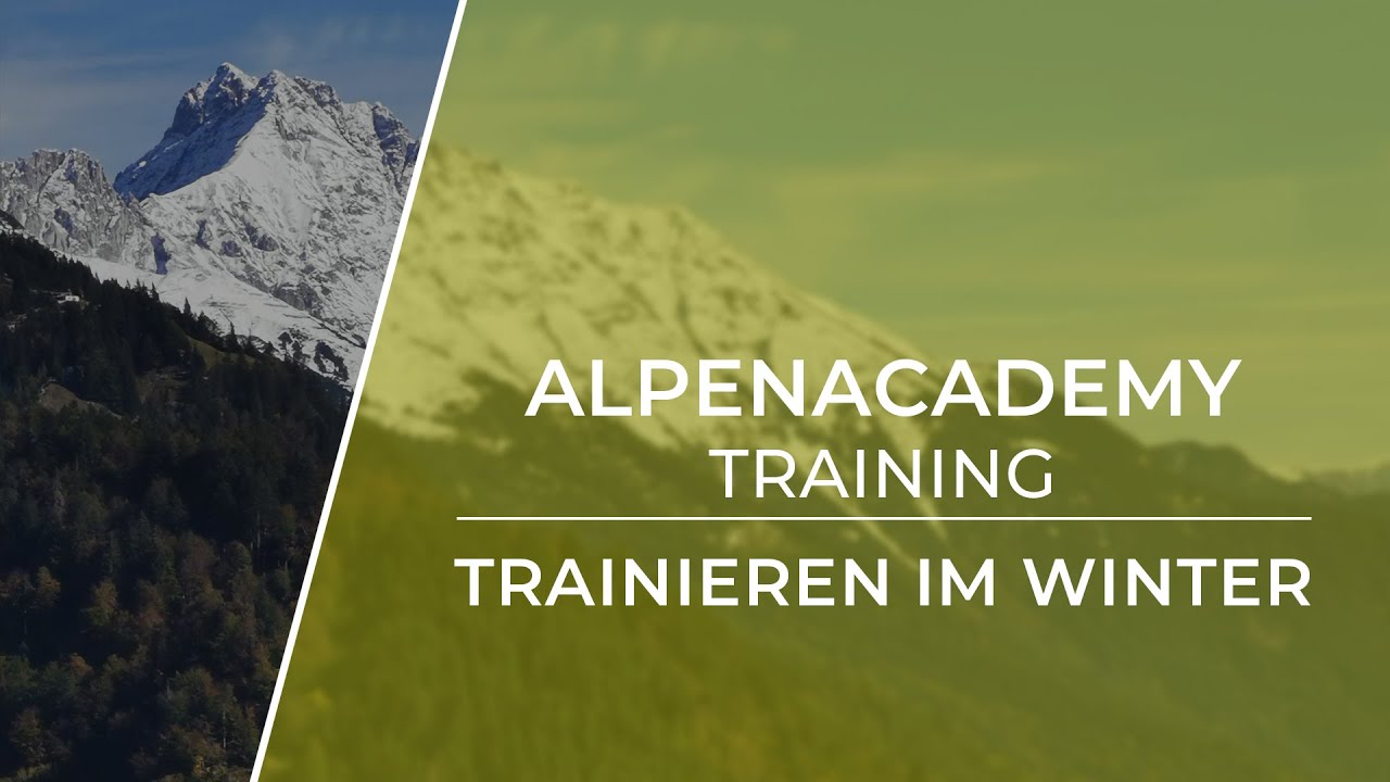TIPPS F&Uuml;RS TRAINING IM WINTER - Leicht und sicher in den Bergen unterwegs sein