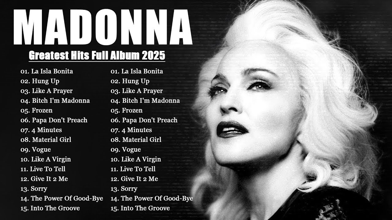 Madonna Greatest Hits Full Album 2025 🌟 The Best Of Madonna All Time - La Isla Bonita ssca