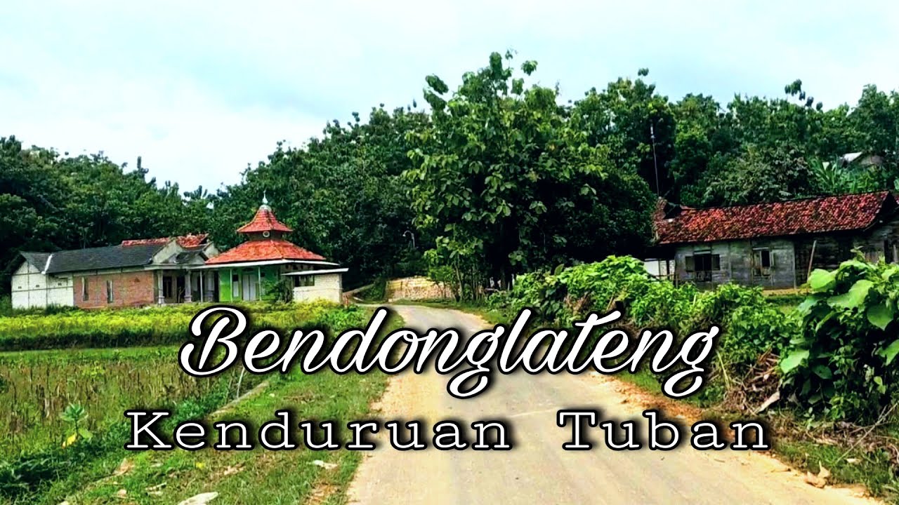 Bendonglateng Kenduruan Tuban