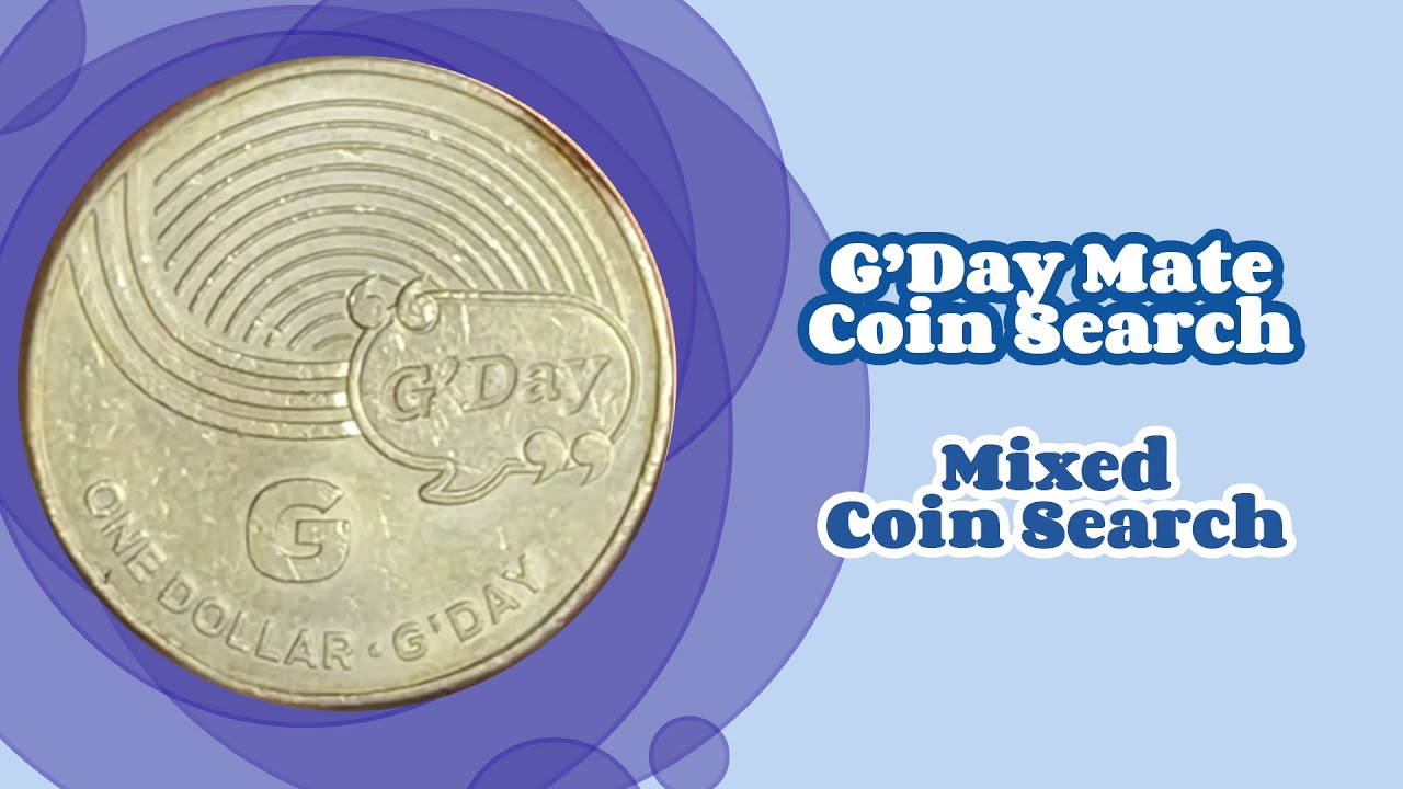 G&rsquo;Day Mate Coin Search (Mixed Coin Search)