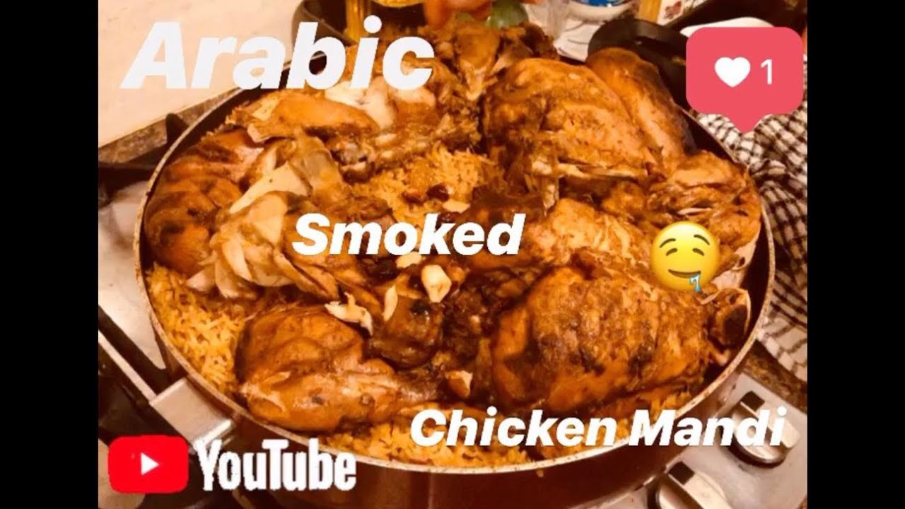 ARABIC SMOKED CHICKEN MANDI : Ramadan Special