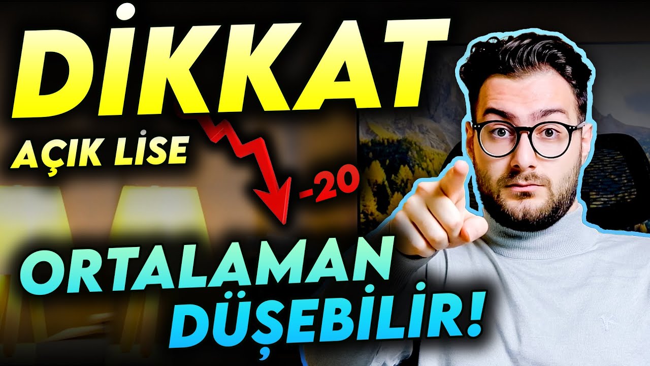 AÇIK LİSE ORTALAMA HESAPLAMA | AÇIK LİSE ORTALAMAYI NASIL ETKİLER?