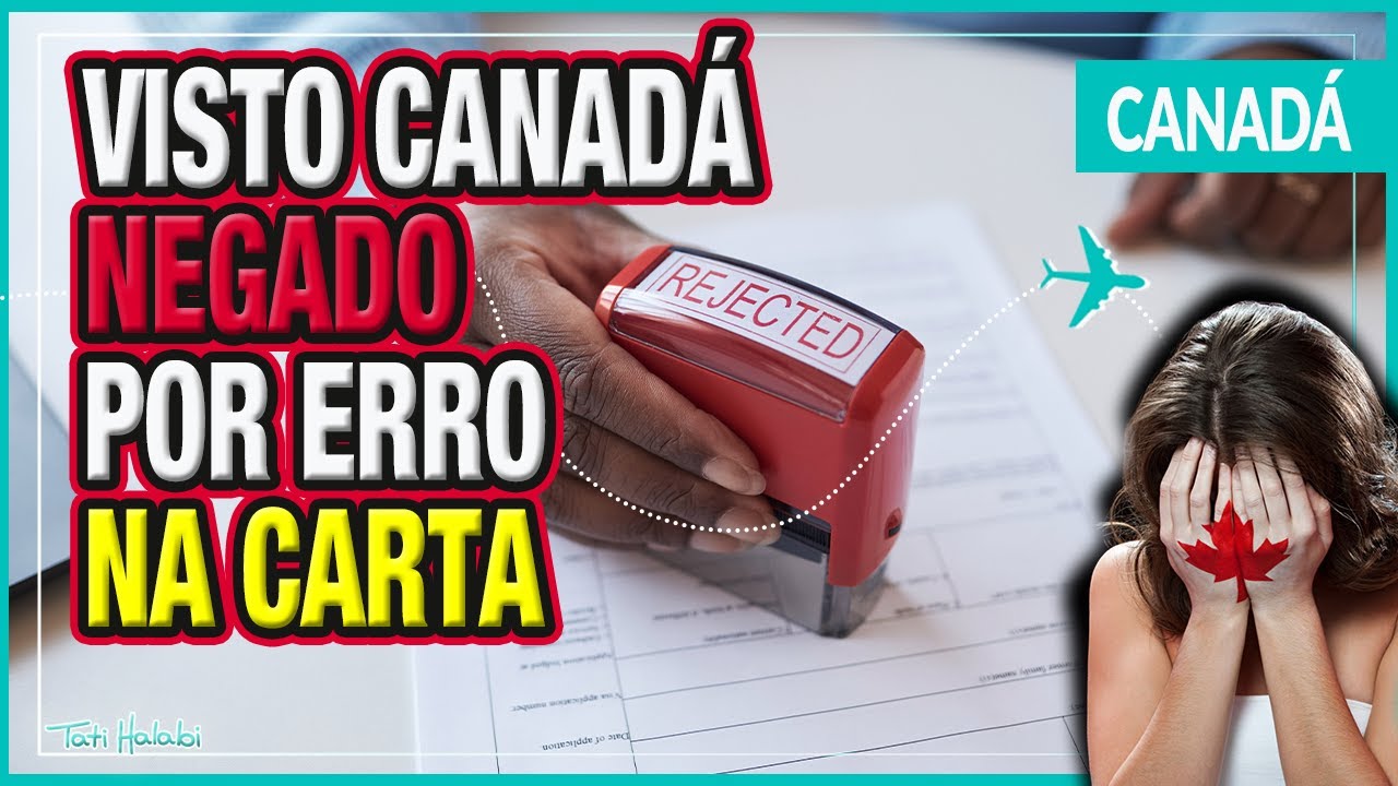 [ATENÇÃO] Se escrever isso na Carta Pessoal seu Visto Canadense pode ser recusado |Turista e Estudos