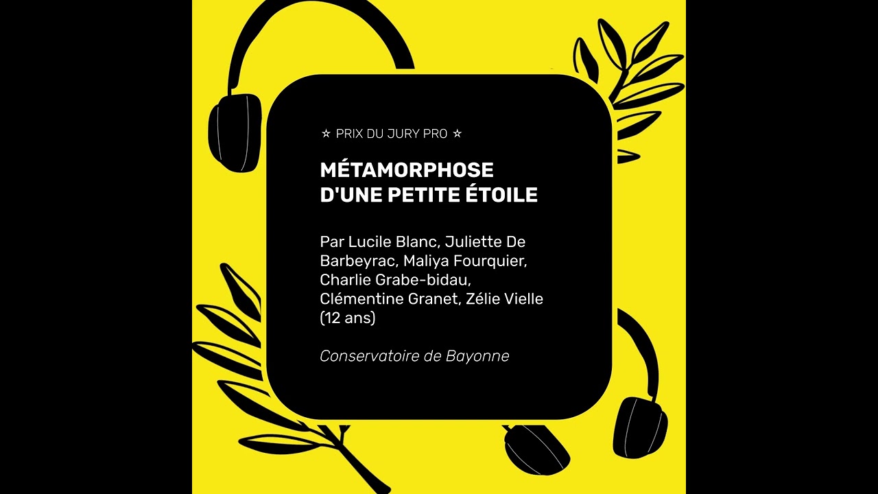 Métamorphose d'une petite étoile - Un podcast créé au Conservatoire de Bayonne