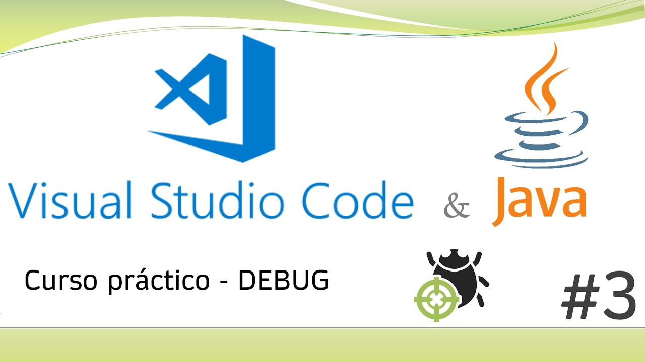 Como usar el debug de VSCode con Java
