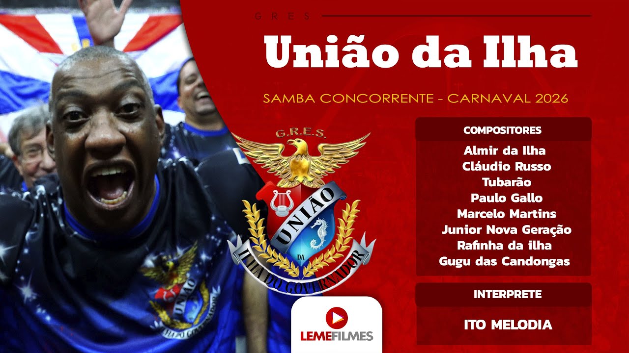 União da Ilha 2026 - Samba Concorrente de Almir da Ilha, Claudio Russo e Parceria