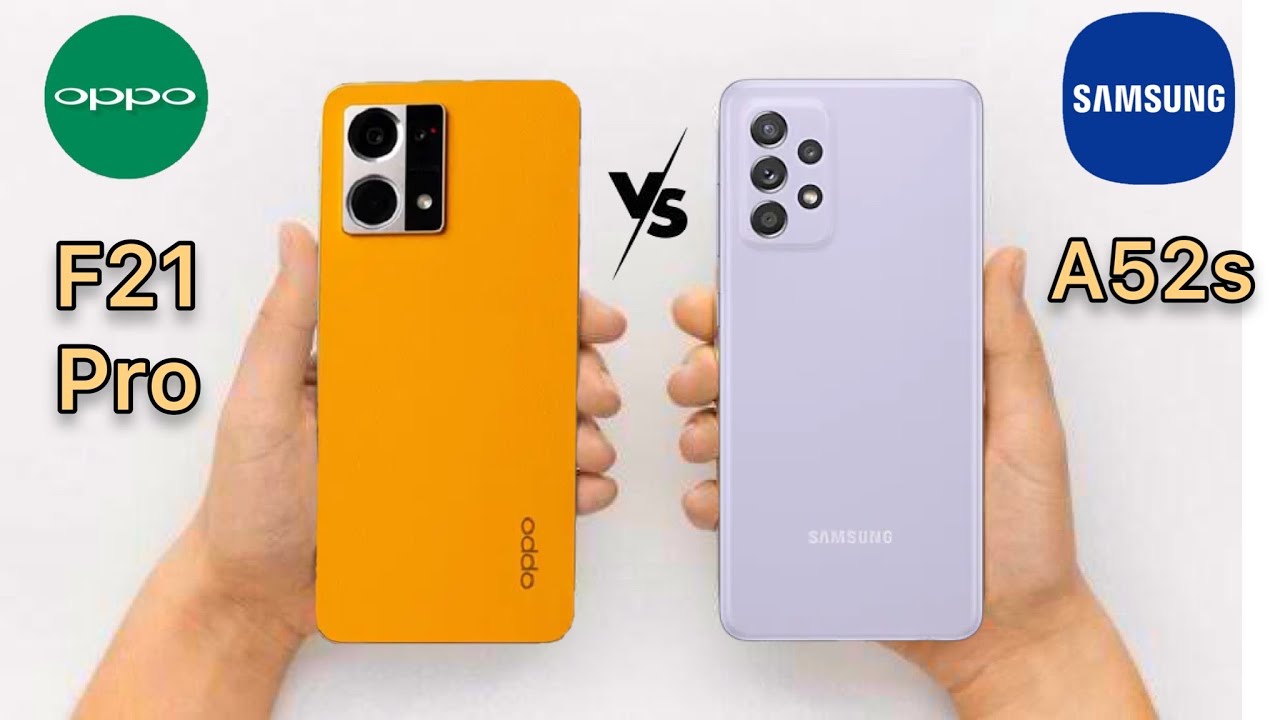 Oppo F21 Pro Vs Samsung Galaxy A52s Full Comparison | Which Phone Is Better To Buy !