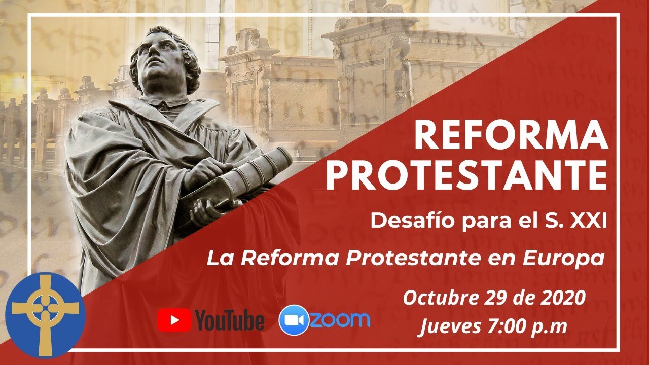 Reforma Protestante: Desaf&iacute;o para el S. XXI | Reforma en Europa
