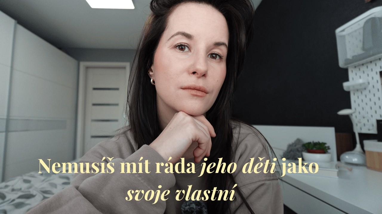 Jak si najít cestu k jeho dětem, která vyhovuje hlavně tobě