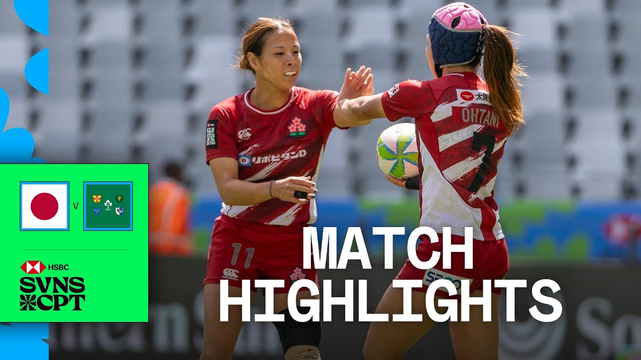 Japan hold off Ireland | Japan v Ireland | HSBC SVNS Cape Town 2024 | Women's Match Highlights