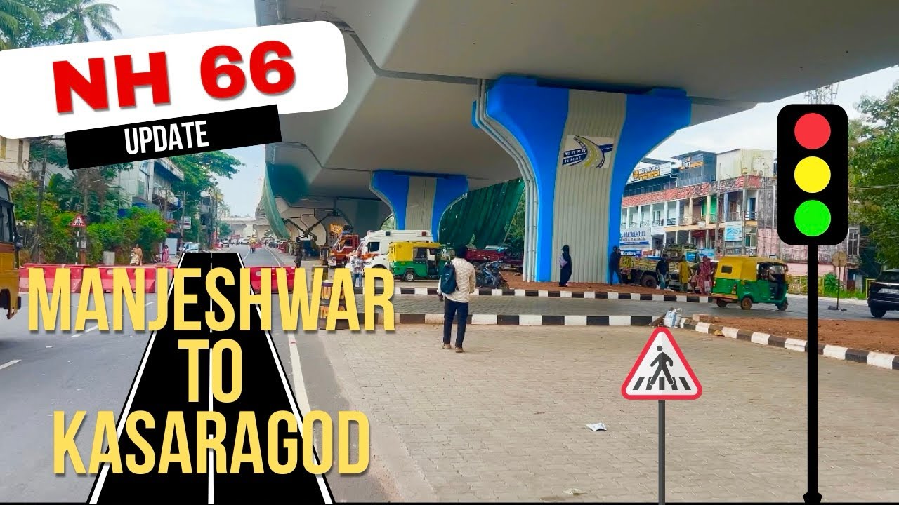 NH 66 | Manjeshwar to Kasaragod | 6 lane highway | Updates #nationalhighway #kasaragod #manjeshwara 