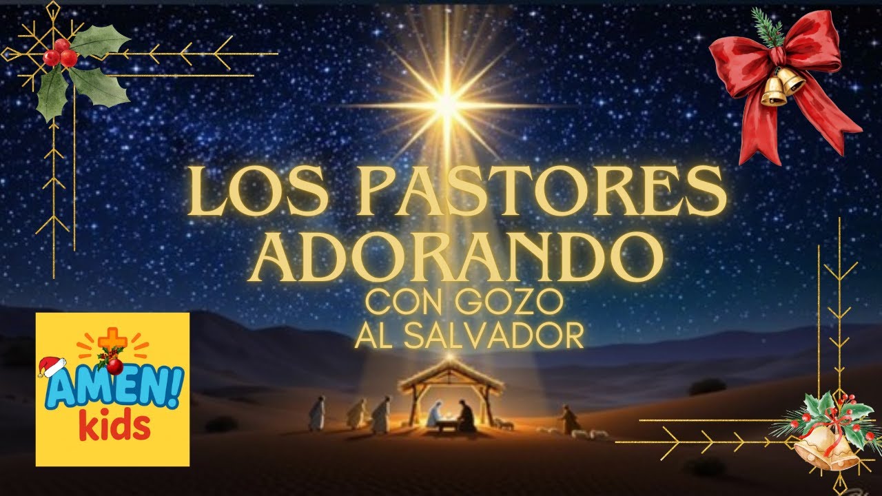 ✨🐑 ¡Los pastores adorando con gozo al Salvador!🎄Canción Navideña🎶 |✨Amen Kids