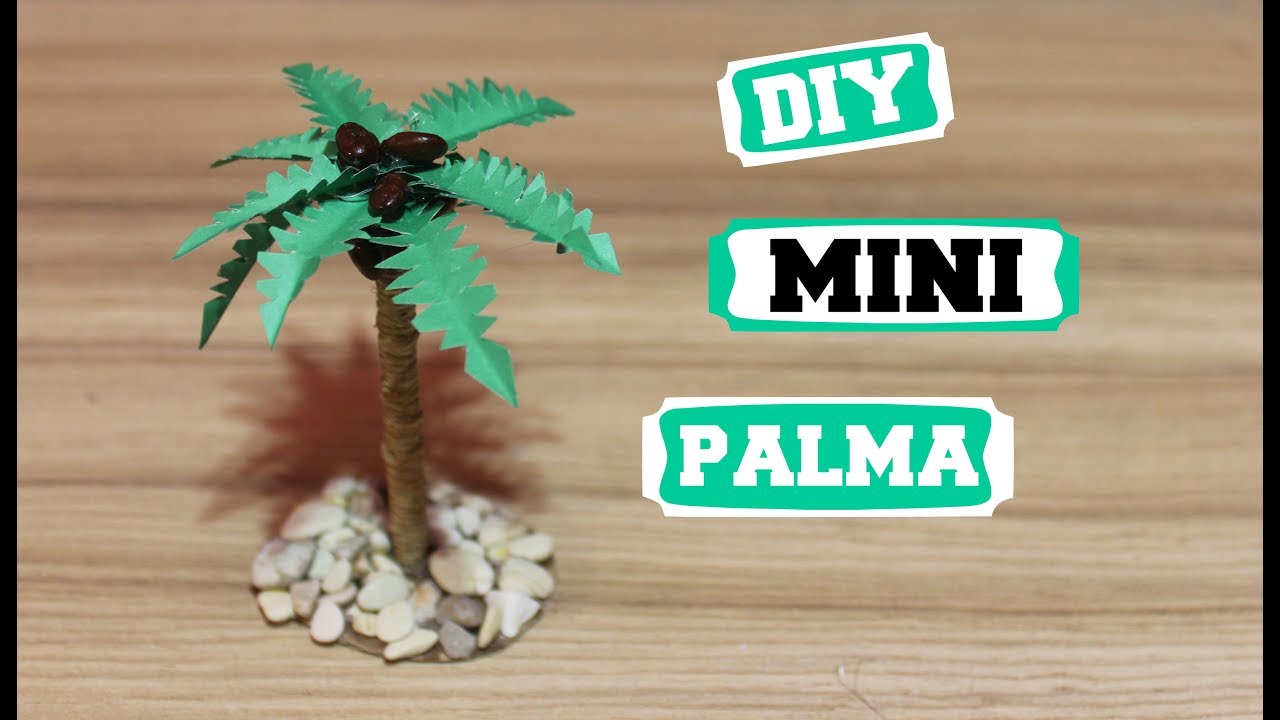 Kako napraviti mini palmu /  How to make a mini palm /Como hacer un mini palmera