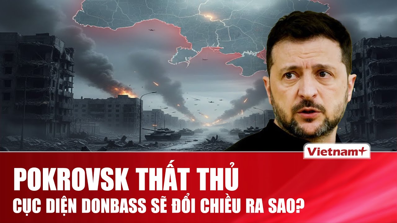 ĐIỂM NÓNG CHIẾN SỰ: Nga dồn lực đánh Pokrovsk: Cánh cửa Donetsk sắp bị mở toang?