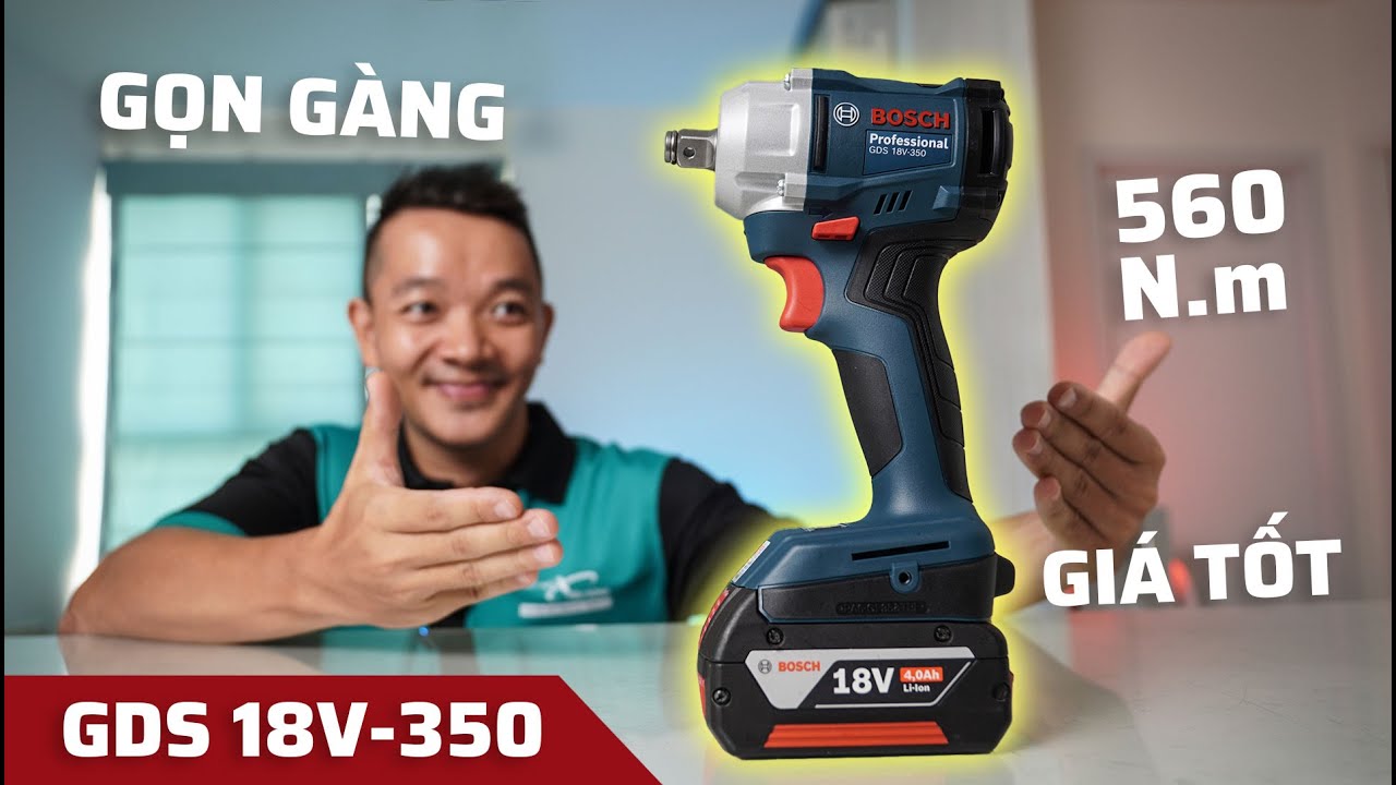Chi 2 Củ Nhận Về Quả Máy Vặn Bu Lông Quá Ổn Áp - Bosch GDS 18V-350, Kèo Này Thơm Thiệt Lòng