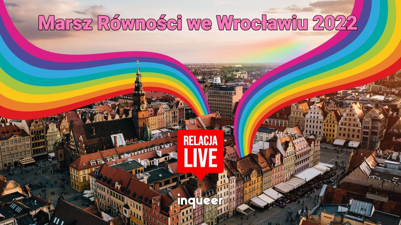 Na żywo Marsz Równości we Wrocławiu 2022 - część 1