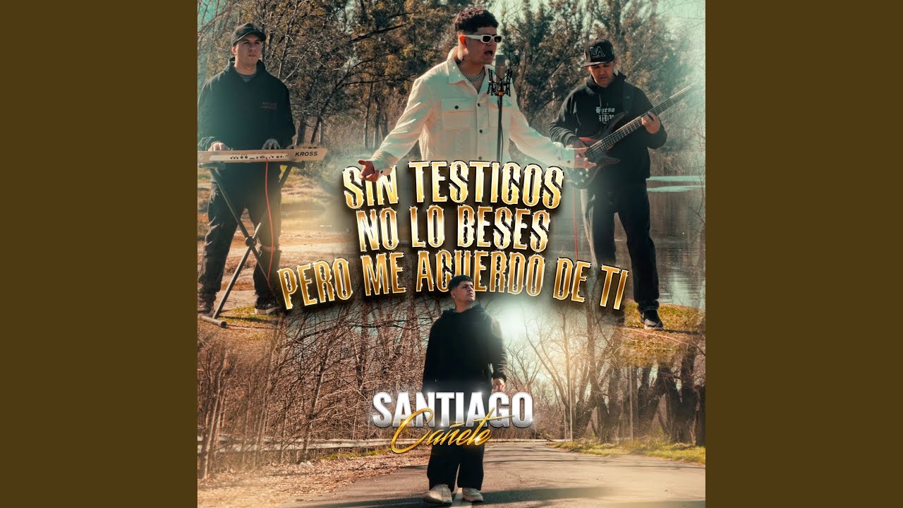 Sin Testigos / No Lo Beses / Pero Me Acuerdo de Ti