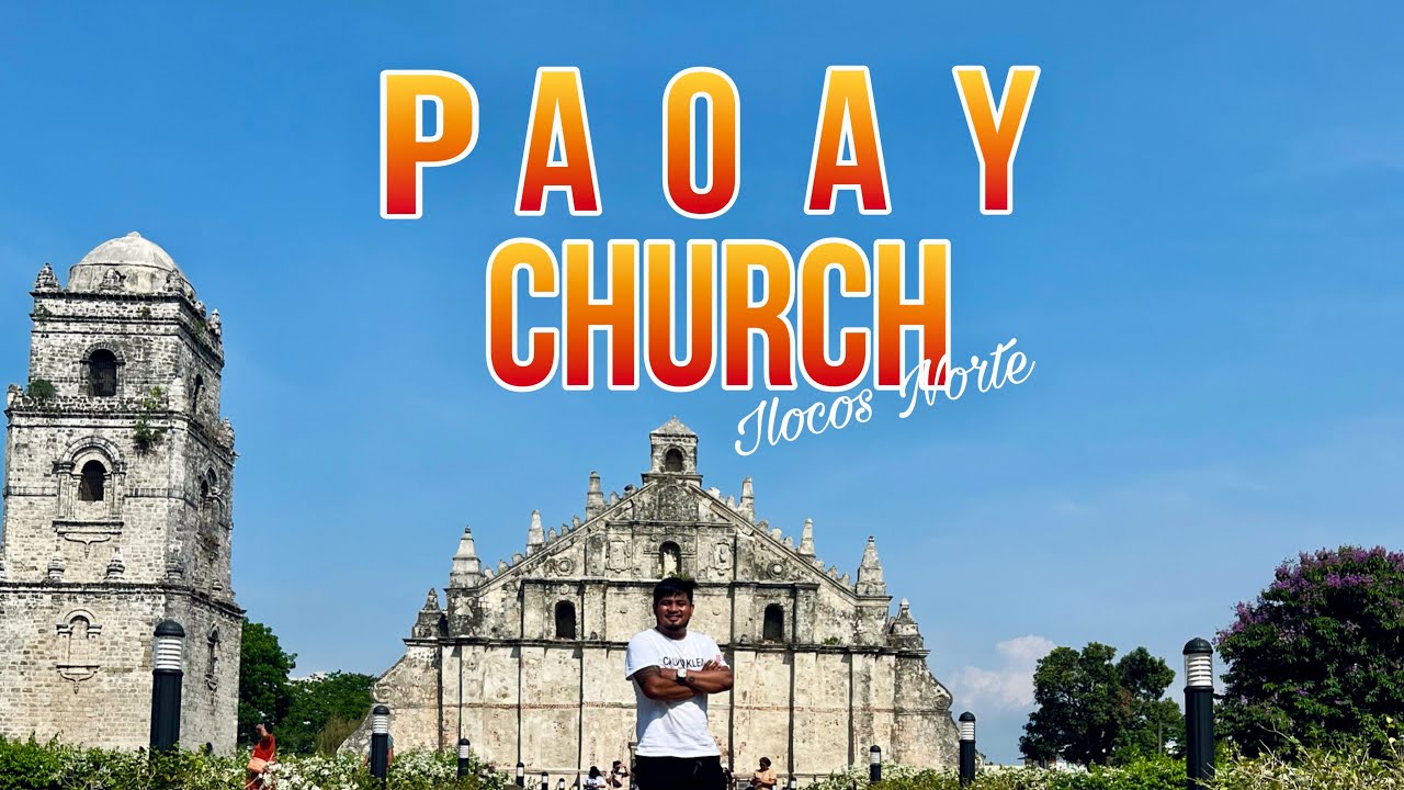PAOAY CHURCH | ILOCOS TOURIST SPOT | QUICK VISIT