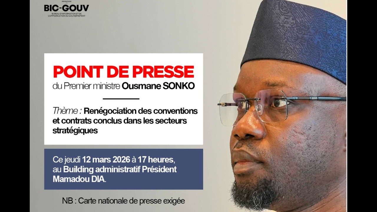 BUILDING ADMINISTRATIF : POINT DE PRESSE DU PM OUSMANE SONKO - JEUDI 12 MARS 2026