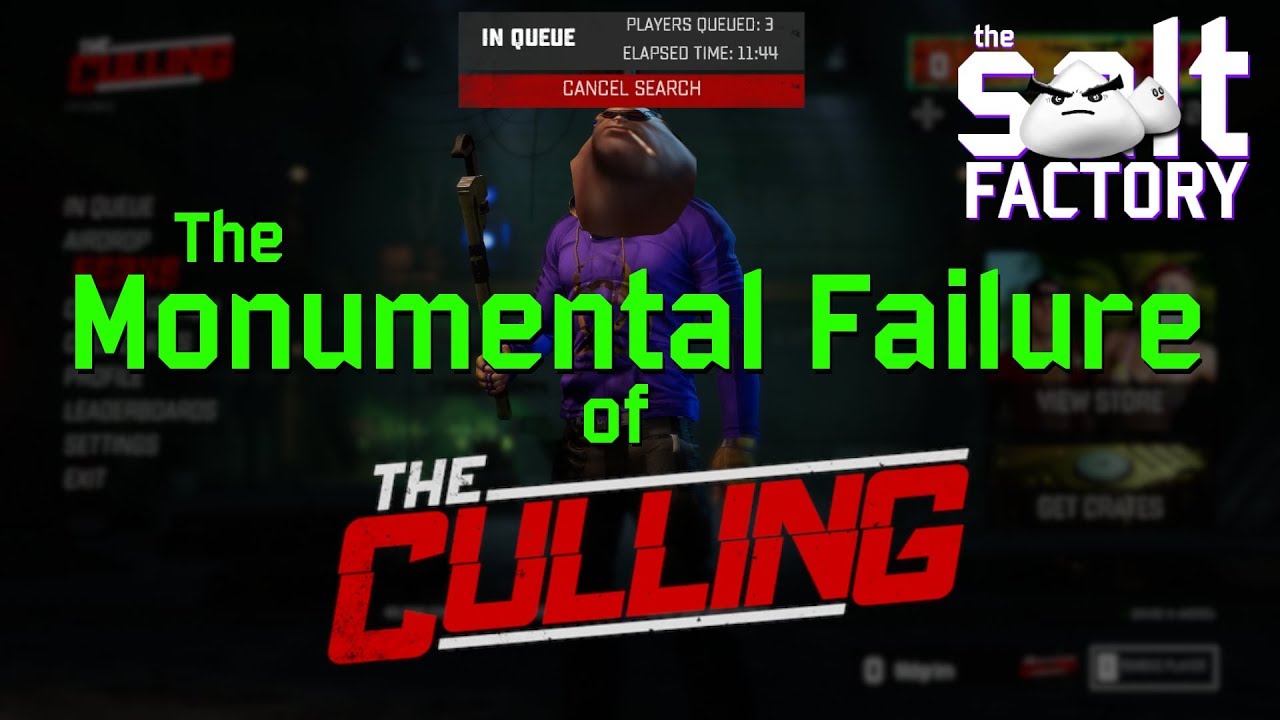 The Culling's Wasted Potential