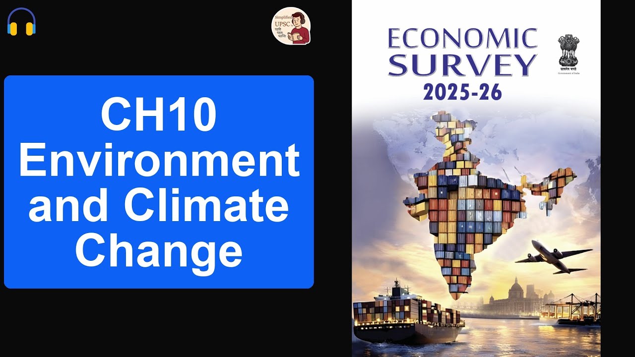 CH10 Environment and Climate Change Economic Survey 2025–26 #upsc #ssc #bpsc #uppsc #ras