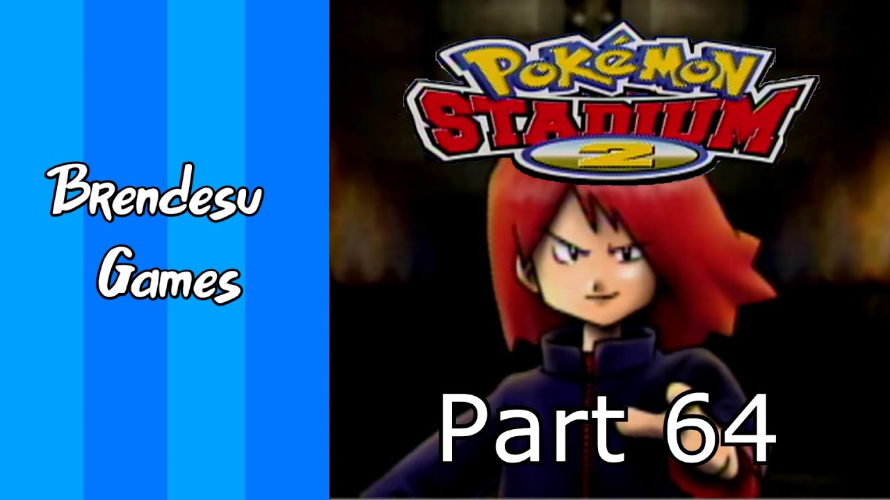 Pokémon Stadium 2 | Part 64 | Stadium Finale