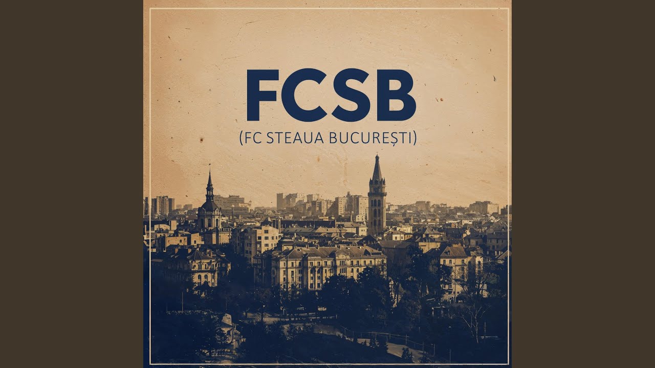 FCSB - FC Steaua București (EDM Anthem)