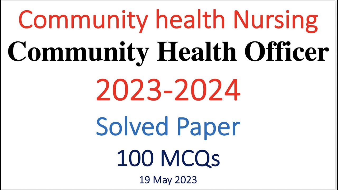 Community Health Nursing | Official Solved Question paper CHO 2023| Imp for 2023-2024 Exams CHONHM
