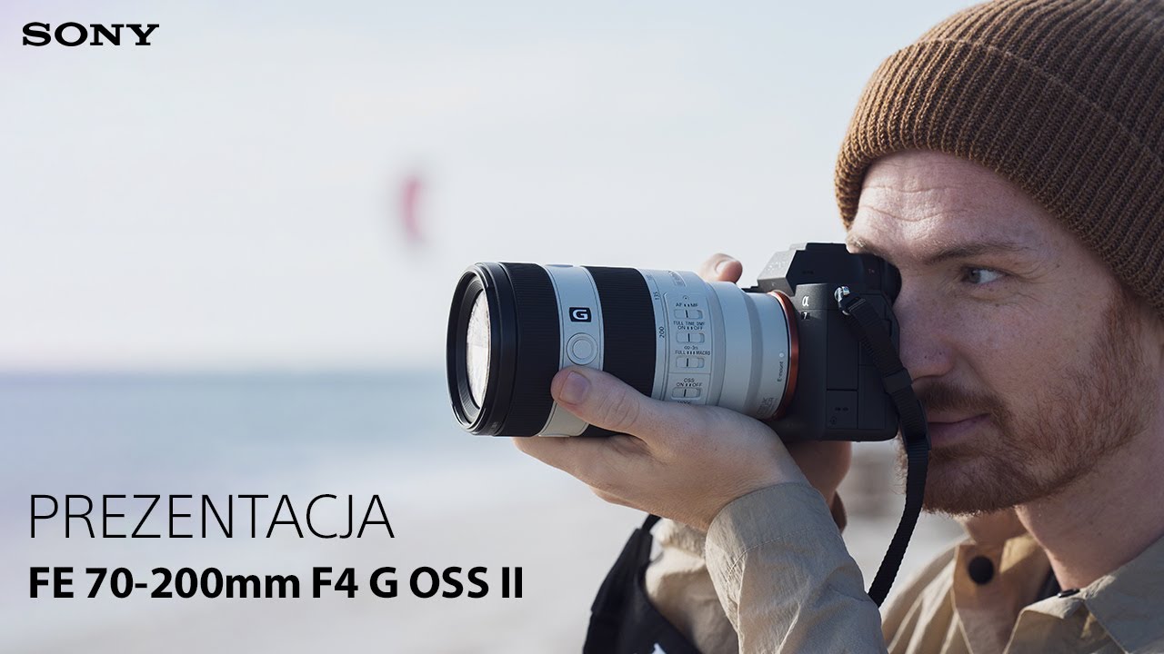 Przedstawiamy obiektyw Sony FE 70&ndash;200 mm F4 G OSS II