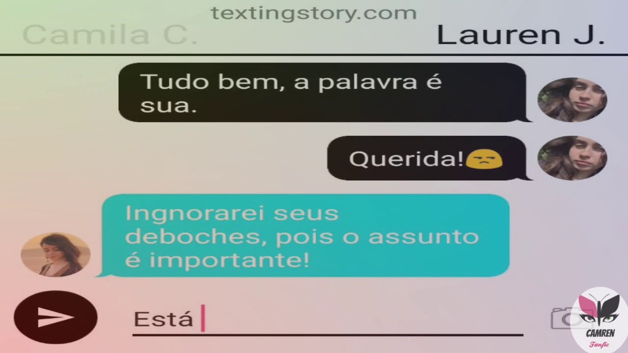 Conversa Camren 17   Segunda Temporada ( O FINAL)