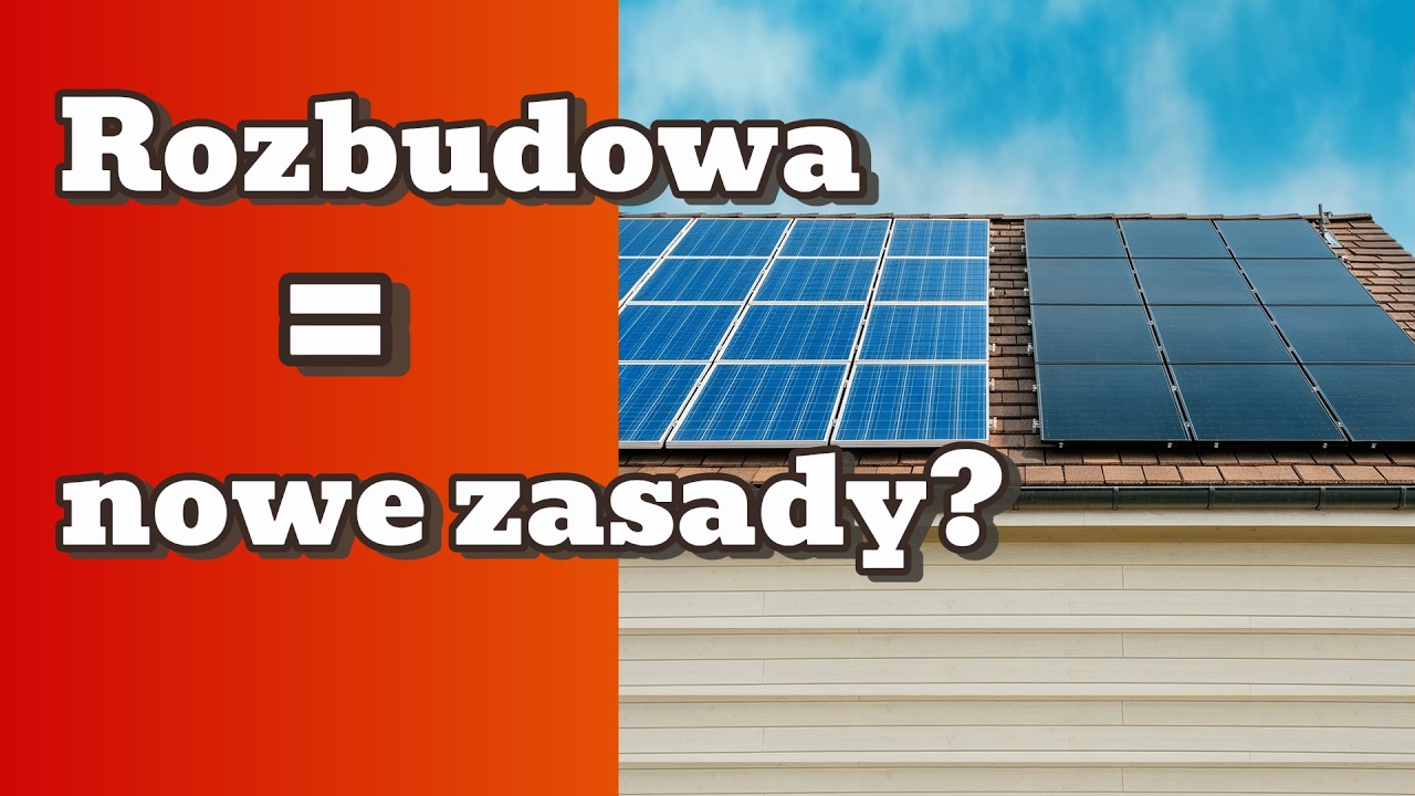 Rozbudowa instalacji fotowoltaicznej - to warto wiedzieć
